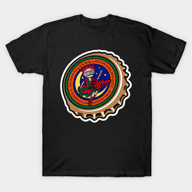 Ween Milwaukee 2018 T-Shirt by bradc